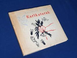 Szilágyi Jolán: 
Karikatúrák.
Budapest, 1959. Képzőművészeti Alap Kiadóvállalata (Alföldi Nyomda, ...