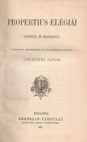 Propertius, Sextus - Catullus, Caius Valerius:
Propertius elégiái + Catullus versei. Latinul és mag...