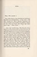 Goethe, [Johann Wolfgang von]: 
Utazás Itáliában. Fordította Rónay György. (Számozott.)
(Budapest)...