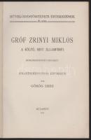 Görög Imre: Gróf Zrínyi Miklós a költő, mint államférfi. Művelődéstörténelmi tanulmány. Művelődéstör...