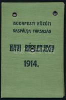 1914 A Budapesti Közúti Vaspálya Társaság (BKVT) fényképes bérletjegye a Déli Vasút - Hungária körút...