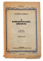 Kautsky Károly: A kereszténység eredete. Ford.: Rab Pál. Bp.,én,Népszava, 383+1 p. 2. kiadás. Kiadói papírkötés, szakadt borítóval, kissé sérült gerinccel.