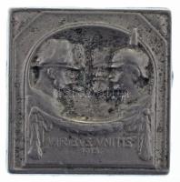1915. "VIRIBVS VNITIS 1915 - FRANZ JOSEF-MEHMED V-WILHELM II-FERDINAND I" ezüstözött tombak sapkajelvény, tű nélkül (33x33mm) T:XF patina, ph.  1915. "VIRIBVS VNITIS 1915 - FRANZ JOSEF-MEHMED V-WILHELM II-FERDINAND I" silver plated tombac cap badge, without pin (33x33mm) C:XF patina, edge error