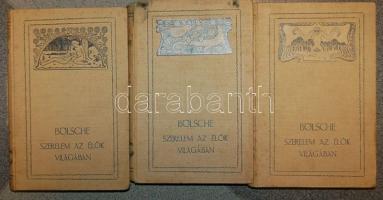 Bölsche Vilmos: Szerelem az élők világában. A szerelem fejlődéstörténete és földi vándorútja. Ford.: Kremmer Dezső, Merényi József, Sidó Zoltán, Wildner Ödön. 1-3. kötet (teljes) festett lapszélekkel, dombornyomott egészvászon kötésben jó antikvár állapotban