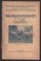 Andrássovich Géza: Kecsketenyésztés. Köztelek Gazdasági Könyvtár 2. füzet. Bp., 1921, Pátria, 107+[1] p. Első kiadás. Kiadói papírkötés, viseltes állapotban, sérült, foltos borítóval, néhány sérült lappal, ázásnyomokkal.
