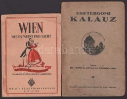 2 db - Wien. We es weint und lacht. Wien-Leipzig, Verlag Herbert von Marouschek. + Dr. Leopold Antal - Homor Imre: Esztergomi kalauz. Esztergom, Buzárovits Gusztáv. Kiadói papírkötés, kopottas állapotban.