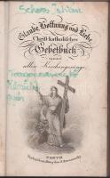 Glaube, Hoffnung und Liebe. Christ-katholisches Gebetbuch. Pest, Bucsányszky. Kiadói egészbőr kötés, gerinc sérült, kopottas állapotban.