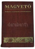 Magvető. A magyar irodalom élő könyve. összegyűjtötte: Móricz Zsigmond. ALÁÍRT! Kiadói egészvászon kötés, jó állapotban.
