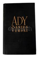 Ady Endre összes versei. Bp., én., Athenaeum, 1013 p. Kiadói aranyozott egészvászon-kötés, kissé kopott borítóval, ex libris-szel.