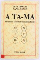 Ian Stewart - Vann Joines: A TA-MA. Bevezetés a korszerű tranzakcióanalízisbe. Bp., 1994, Xénia. Kiadói papírkötés, egy-két bejelöléssel, két kijáró lappal, kopott borítóval.
