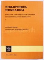 Csapodi Csaba - Csapodiné Gárdonyi Klára: Bibliotheca Hungarica. Kódexek és nyomtatott könyvek Magyarországon 1526 előtt. I. köt. Fönnmaradt kötetek: 1. A-J. Bp., 1988, MTAK, [6]+447+[7] p. Kiadói papírkötés. Megjelent 800 példányban.