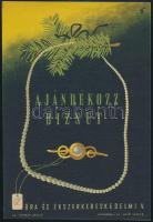 cca 1960 Ajándékozz bizsut, Óra- és Ékszerkereskedelmi Vállalat, villamosplakát, kisplakát, papír, jelzés nélkül, Typopress, hajtásnyommal, 23x15,5 cm