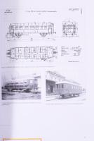 Szécsey István: 100 év a magyar vasút szolgálatában. A MÁV és más hazai vasutak két- és háromtengely...