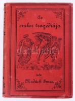 Madách Imre: Az ember tragédiája. Drámai költemény. Második népies kiadás. Bp.,1887, Athenaeum. Kiadói egészvászon-kötés, kissé kopott borítóval, a gerincen kis sérüléssel, az elülső szennylapon és előzéklapon, valamint a címlapon bejegyzésekkel, ex libris-szel.