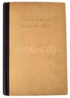 Fredrik Böök: A gazdag és a szegény Svédország. Ford.: Halász Gyula. Ismeretlen világok. Bp., é.n., Athenaeum. Fekete-fehér képekkel, és térképekkel illusztrálva. Kiadói félvászon-kötésben, kissé kopott borítóval.