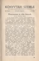 [Folyóirat] Könyvtári Szemle. Könyvtárak, olvasók és könyvgyűjtők havi értesítője. Szerkesztette: Kő...