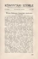 [Folyóirat] Könyvtári Szemle. Könyvtárak, olvasók és könyvgyűjtők havi értesítője. Szerkesztette: Kő...