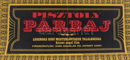 Jákfalvy Tibor (1919-1992): Pisztolypárbaj, 1972, filmplakát, rendezte: Lamont Johnson, főszerepben:...