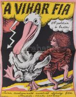 Felvidéki András (1946-): A vihar fia, 1979, filmplakát, papír, jelzett a plakáton, Ságvári Nyomda, hajtásnyommal, 56x40 cm