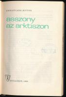 Christiane Ritter: Asszony az Arktiszon. Útikalandok 59. Bp., 1966, Táncsics. Műbőr-kötésben, intézményi bélyegzőkkel.