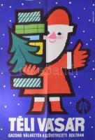 Lengyel Sándor (1930-1988): "Téli vásár", 1965. Kereskedelmi plakát, ofszet, papír, jelzett a plakáton, Offset Nyomda, hajtásnyomokkal, lapszéli egészen apró szakadásokkal, 80,5x56 cm