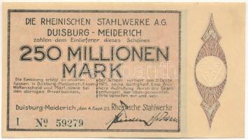 Német Birodalom / Weimari Köztársaság / Duisburg-Meidreich 1923. "Die Rheinischen Stahlwerke A.G." 250.000.000M, vízjeles papíron, szárazpecséttel "I 59279" T:XF German Reich / Weimar Republic / Duisburg-Meidreich 1923. "Die Rheinischen Stahlwerke A.G." 250.000.000 Mark on watermarked paper, with embossed stamp "I 59279" C:XF