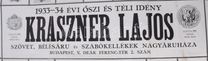 1933-34 Kraszner Lajos szövet, bélésáru és szabókellékek nagyáruháza, Bp., Deák tér 2., divatplakát,...