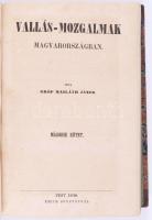 Mailáth János: Vallás-mozgalmak Magyarországban. I-II. köt. [Egybekötve.] Pest, 1844-1846., Emich Gu...