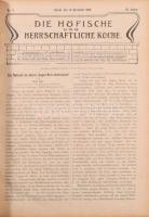 Die Höfische und Herrschaftliche Küche. Dritter Jahrgang 1907 egyes számai könyvbe kötve. Zeitschrif...