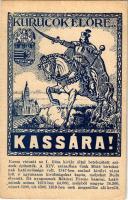 Kassa, Kosice; Kurucok előre Kassára! Magyar irredenta képeslap szoborral és címerrel. Közművelődési rt. / Hungarian irredenta propaganda postcard, statue and coat of arms s: Tary (fl)