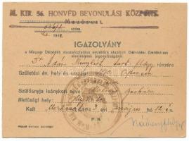 1943. Névre szóló, kitöltött viselői igazolvány a Délvidéki Emlékéremhez, a "M. Kir. 56. Honvéd Bevonulási Központ" pecsétjével T:XF,VF Hungary 1943. Bearer's ID for the "Commemorative Medal for the Return of Southern Hungary" decoration, with cancellation from the "Hungarian Royal 56th Honvéd Recruitment Center" C:XF,VF