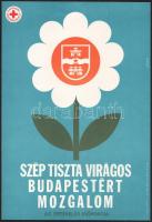 Gönczi Béla (1934-): Szép tiszta virágos Budapestért mozgalom, 1980. Plakát, papír. Jelzett a plakáton. MVK. OVB. 40,5x27,5 cm.