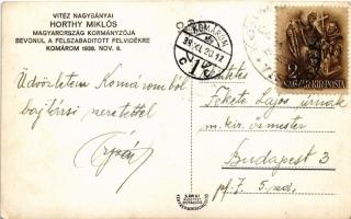 1938 Komárom, Komárno; bevonulás / entry of the Hungarian troops + "1938 Komárom visszatért&quo...