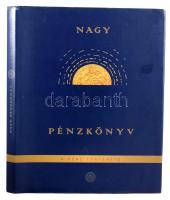 Kabdebó Ferenc - Tóth Csaba - Csávás Csaba - Horváth Gábor - Kolozsi Pál Péter - Nagy Olivér: Nagy Pénzkönyv - A pénz története. Bp., 2021, Magyar Nemzeti Bank. Gazdag képanyaggal illusztrált. Kiadói kartonált papírkötés, kissé karcos, kissé kopott kiadói papír védőborítóban.