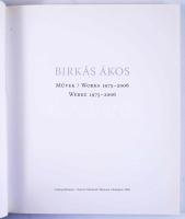 Birkás Ákos művek / Works 1975-2006. Werke 1975-2006. Bp., 2006., Ludwig Múzeum - Kortárs Művészeti ...