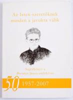 Horváth István Sándor (szerk.): Az Isten-szeretőknek minden javukra válik. Segédkönyv a Brenner János-emlékévre 2006-2007. Szombathely, 2006. Kiadói papírkötés, jó állapotban.