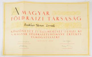 1938 Bp., a Magyar Földrajzi Társaság támogatást köszönő oklevele, Cholnoky Jenő, Temesy Győző, Kéz Andor, és Baktay Ervin nyomtatott aláírásával, hajtva, néhány kis lapszéli sérüléssel, 35x49 cm