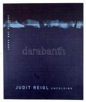 Judit Reigl: Unfolding. Szerk.: Makláry Kálmán, Baranyai Judit, Jánosi Csaba. Bp., 2009, Erdész - Makláry Fine Arts, 129+1 p. Magyar, angol és francia nyelven. Gazdag képanyaggal illusztrált. Kiadói papírkötés.