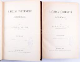 Czógler Alajos: A fizika története életrajzokban I-II. Bp., 1882, K. M. Természettudományi Társulat. Kiadói egészvászon kötés, kopottas állapotban.