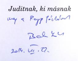 Balázs Károly: Isten rejtőzködő barátai. Szúfi történetek, tanítások és mondások. Vál. és ferengi nyelvekből fordította: - -. DEDIKÁLT! Bp., 2012, Szent Gellért Kiadó és Nyomda. Kiadói