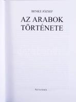 Benke József: Az arabok története. Pécs, é.n., Alexandra. 533 p. Kiadói kartonált kötésben, jó állap...