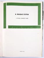 2 Tátra könyv: Ivan Bohus Jaroslav Procházka: Tatranské stíty (A Tátra hegycsúcsai - szlovák nyelvű)...