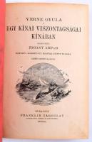 Verne Gyula: Egy kínai viszontagságai Kínában Franciából fordította: Zigány Árpád. Bp., é.n. Franklin-T. 211 l. számos szövegközti képpel gazdagon illusztrálva, amelyek Benett munkái. Kiadói, illusztrált, festett, egészvászon kötésben, enyhe foltokkal.