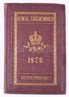 Gothaisches Genealogisches Taschenbuch der freiherrlichen Häuser 1878. Gotha, 1878, Justus Perthes. Kiadói díszes, aranyozott vászon kötés, 1067p.