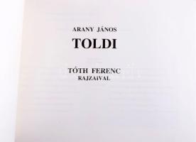 Arany János: Toldi. Tóth Ferenc rajzaival. H.n., é.n., Biró family. 62 p + 12 t. Fekete-fehér képtáb...