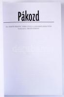 Erdős Ferenc (szerk.): Pákozd. H.n., [2000], Száz magyar falu könyvesháza Kht. 188p. Fekete-fehér fo...