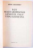 Bődi Erzsébet: Egy magyarországi lengyel falu táplálkozása. Debrecen, 1984. Kiadói papírkötés, jó ál...