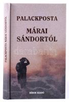 Szigeti Jenő: Palackposta Márai Sándortól. Miskolc, 2001, Bíbor Kiadó. Kiadói kartonált papírkötés.