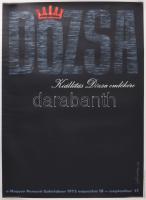 Erdélyi János (1913-1985): Dózsa, kiállítás Dózsa emlékére, 1972. Plakát, papír. Zrínyi Nyomda. pld.. Feltekerve. Hajtásnyommal. 70×50 cm