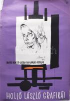 1964 Holló László grafikái, Magyar Nemzeti Galéria. Plakát, ofszet, papír. Katona jelzéssel a plakáton. Fotó: Petrás István. Offset Nyomda. Feltekerve. Lapszéli apró sérülésekkel. Gyűrődésekkel. 82×56 cm